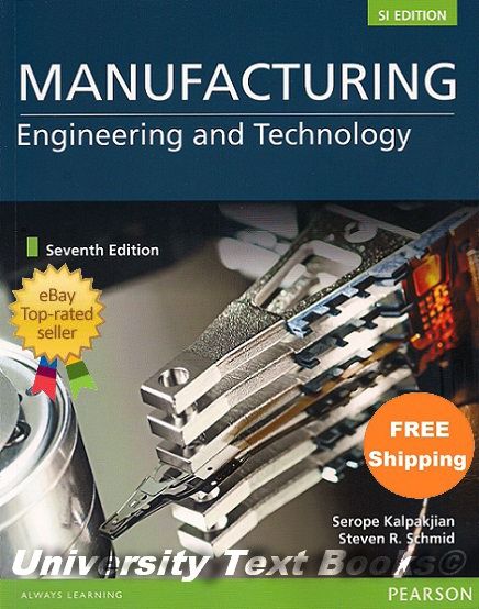 Kalpakjian - Manufacturing Engineering and Technology