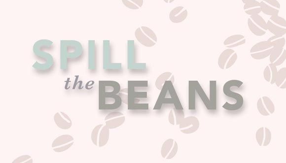 Spill the Beans:  Late nights, early mornings, and being stuck in the middle of nowhere